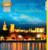 Provenzalisches Feuer, 1 MP3-CD - Sophie Bonnet