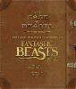 The Case of Beasts: Explore the Film Wizardry of Fantastic Beasts and Where to Find Them - Mark Salisbury, MinaLima