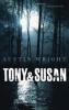 Tony & Susan - Austin Wright