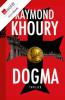 Dogma - Raymond Khoury