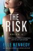 The Risk (Briar U, #2) - Elle Kennedy