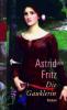 Die Gauklerin - Astrid Fritz