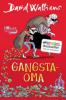 Gangsta-Oma - David Walliams