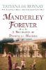 Manderley Forever - Tatiana De Rosnay