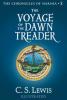 The Voyage of the Dawn Treader (The Chronicles of Narnia, Book 5) - C. S. Lewis