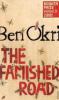 The Famished Road. Die hungrige Straße, englische Ausgabe - Ben Okri