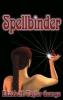 Spellbinder - Elizabeth Taylor George