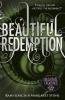 Beautiful Redemption (Book 4) - Kami Garcia, Margaret Stohl