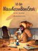Ich bin MäuseKatzenBärenStark - Burny Bos, Hans de Beer