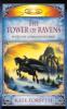 Rhiannon's Ride 1: The Tower Of Ravens - Kate Forsyth