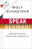 Speak German! - Wolf Schneider