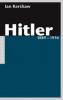 Hitler 1889 - 1936 - Ian Kershaw
