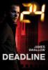 24: Deadline - James Swallow