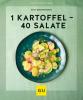 1 Kartoffel - 40 Salate - 