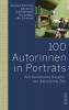 100 Autorinnen in Porträts - 