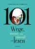 101 Wege, immer und überall zu lesen - 