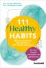 111 Healthy Habits - 