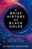 A Brief History of Black Holes - 