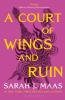 A Court of Wings and Ruin. Acotar Adult Edition - 