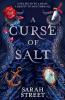 A Curse of Salt - 