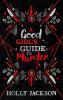 A Good Girl's Guide to Murder. Collectors Edition - 