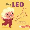 A Little Zodiac Book: Baby Leo - 