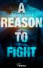 A Reason to Fight - 