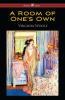A Room of One's Own (Wisehouse Classics Edition) - 