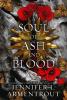 A Soul of Ash and Blood - 