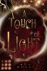 A Touch of Light (Der geheime Orden von New Orleans 2) - 