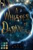 A Whisper of Darkness (Der geheime Orden von New Orleans 1) - 