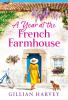 A Year at the French Farmhouse - 