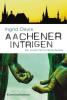 Aachener Intrigen - 