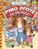 Ab die Post! / Pino Pfote Bd.2 - 
