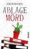 Ablage Mord - 