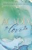 Acadia Love - 