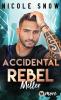 Accidental Rebel - 