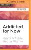 Addicted for Now - 