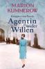 Agentin wider Willen - 