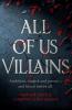 All of Us Villains - 
