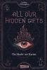 All our hidden gifts - Die Macht der Karten (All our hidden gifts 1) - 