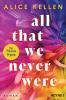 All That We Never Were (1) - 