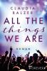 All the things we are - 