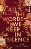 All the Words we keep in Silence - 