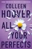 All Your Perfects - 