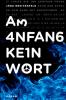 Am Anfang kein Wort - 