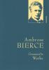 Ambrose Bierce, Gesammelte Werke - 