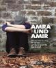 Amra und Amir - 