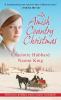 An Amish Country Christmas - 