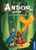 Andor Junior, 3, Das Flüstern im Wald - 